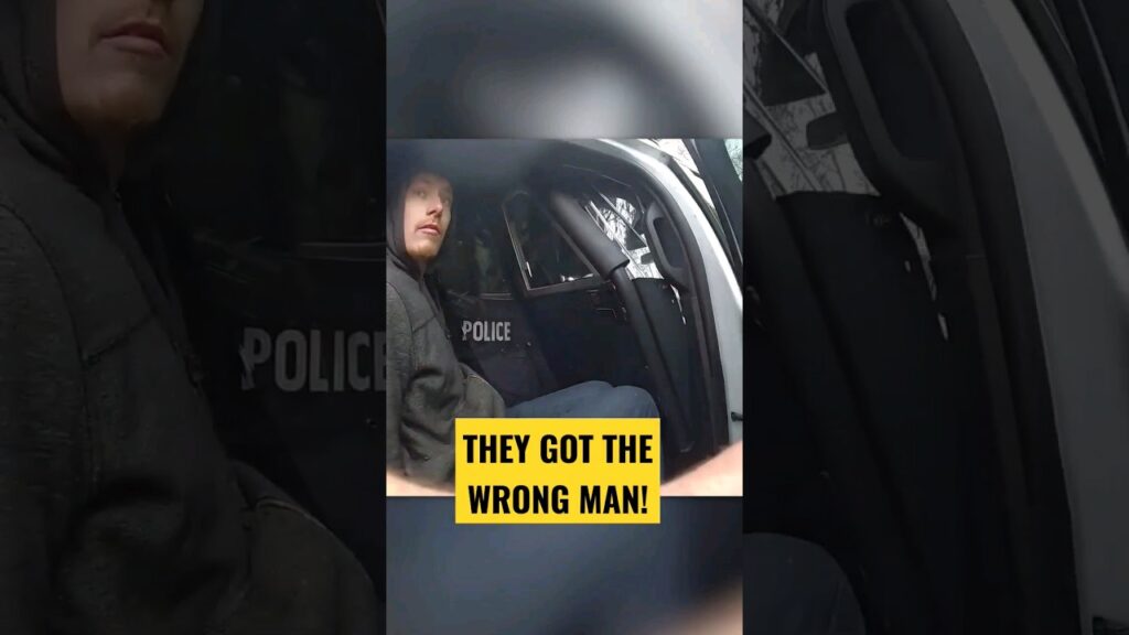 Cops Got The Wrong Guy!