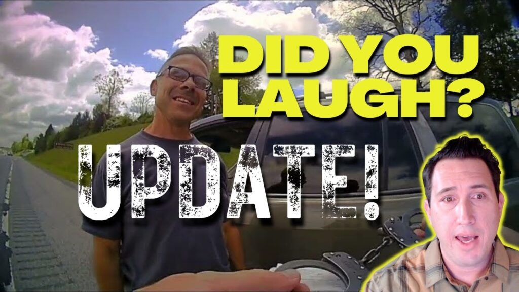 UPDATE! | WV’s Most Ignorant Cop? | Arrested For Laughing