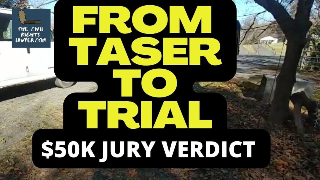 Virginia Jury Awards Damages for Unlawful Arrest and Tasering