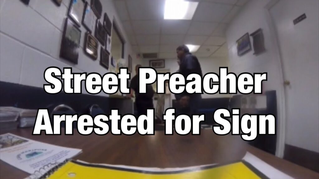 Street Preacher Arrested for Graphic Sign