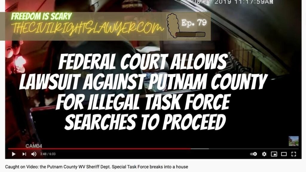 Federal Court Allows Lawsuit Against Putnam County for Illegal Task Force Searches to Proceed