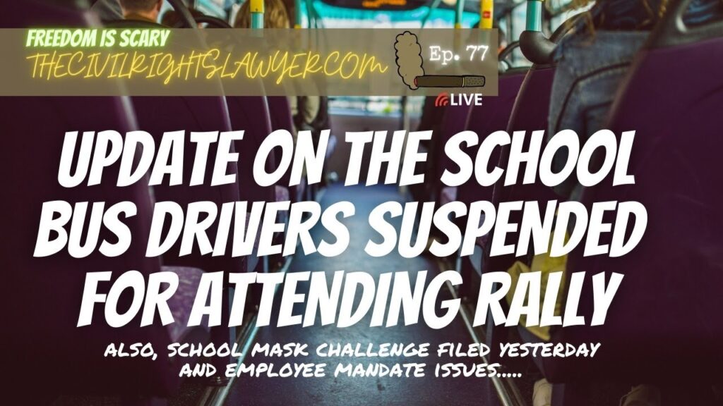 Update on School Bus Drivers Suspended for Attending Rally - FIS 77