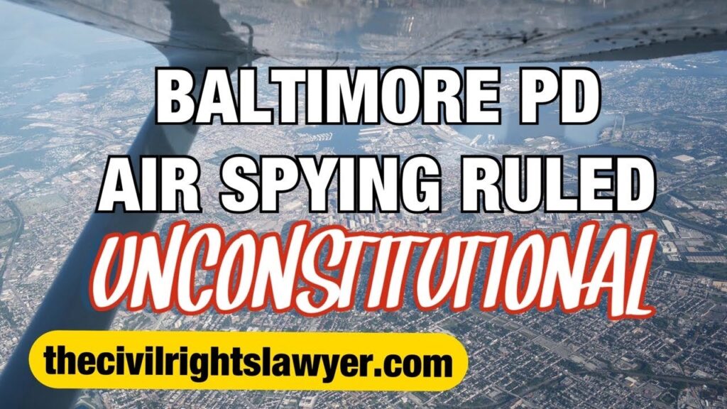 Baltimore PD’s Insane AIR Spying Ruled Unconstitutional