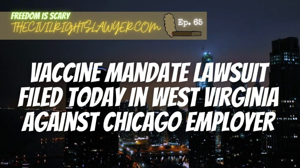 Lawsuit Filed Against Chicago Company for Mandating the Vaccination of West Virginia Employees