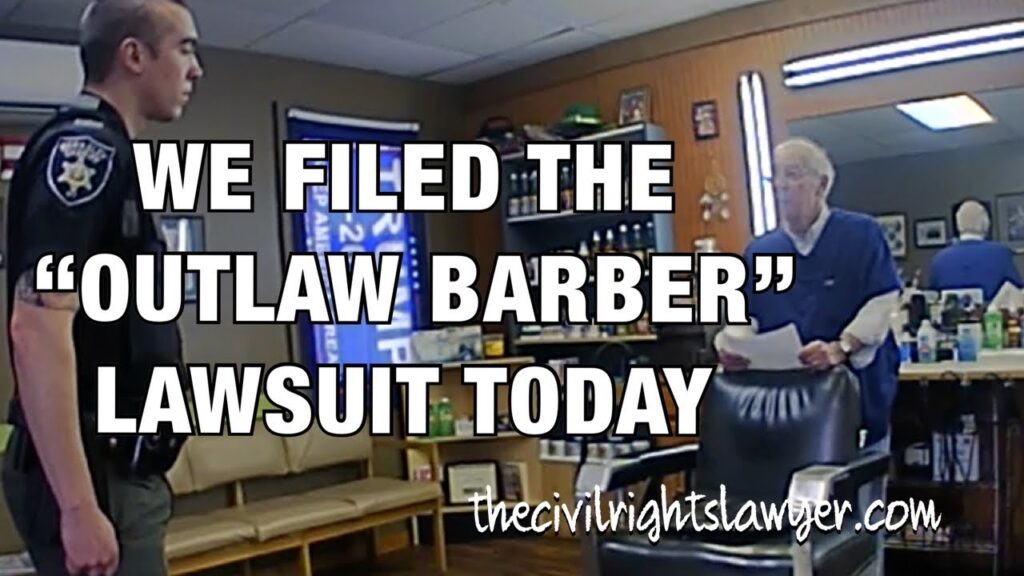 The “Outlaw Barber” Arrested for Refusing to Close During the Lockdown Files Civil Rights Lawsuit