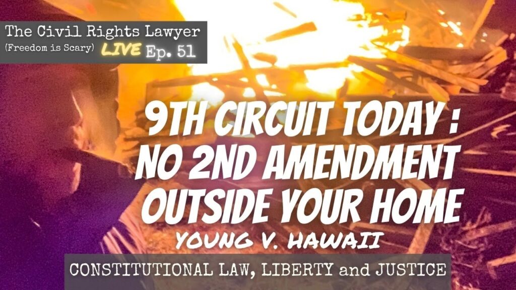 Ninth Circuit Today: There's no 2nd Amendment Outside Your Home - FIS No. 51