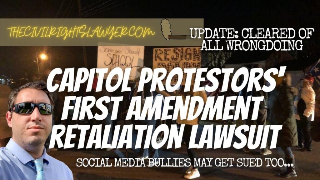 UPDATE on Capitol Protesters First Amendment Retaliation Lawsuit