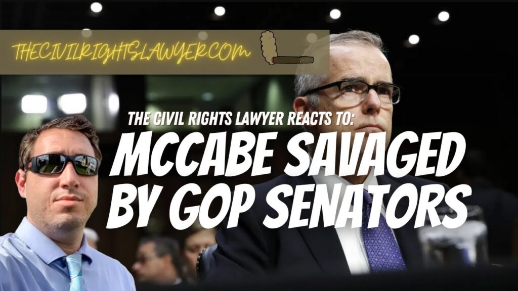 How to Destroy a Witness: McCabe Under Oath in Judiciary Committee