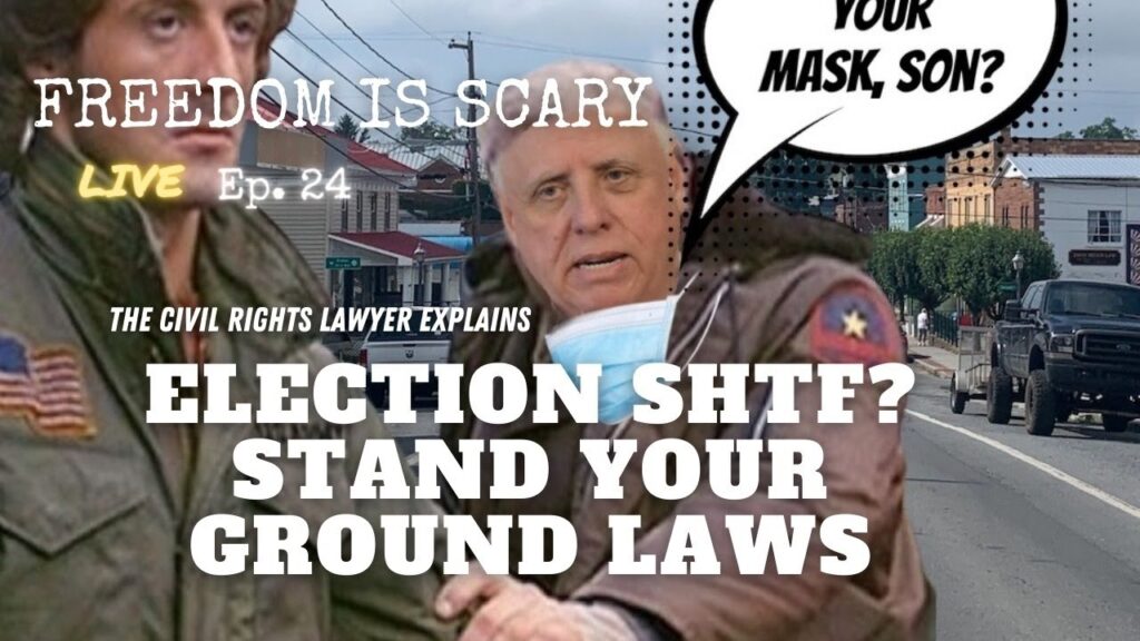 Election SHTF? Stand Your Ground Laws - FIS Live No. 24