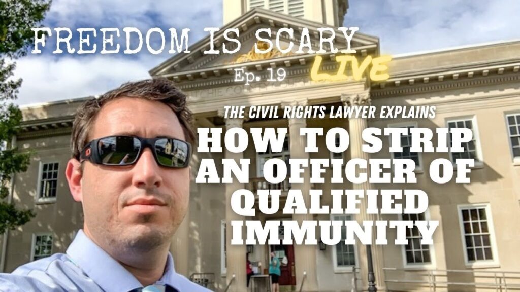 How to Strip an Officer of Qualified Immunity - FIS Live No. 19