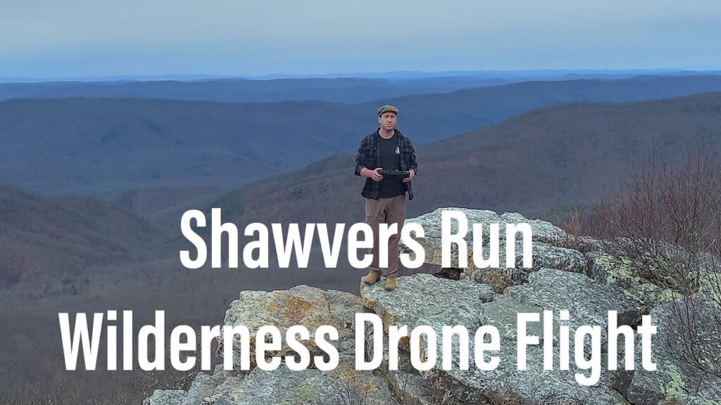 Shawvers Run Wilderness Drone Footage