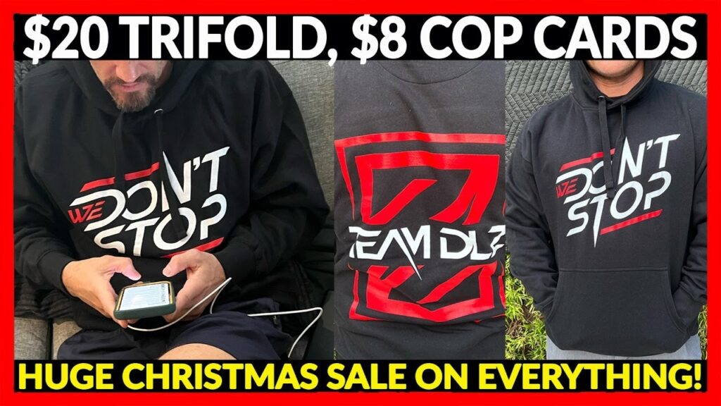 HUGE HOODIE, TRIFOLD AND COP CARD SALES - EVERYTHING REDUCED BIGTIME!