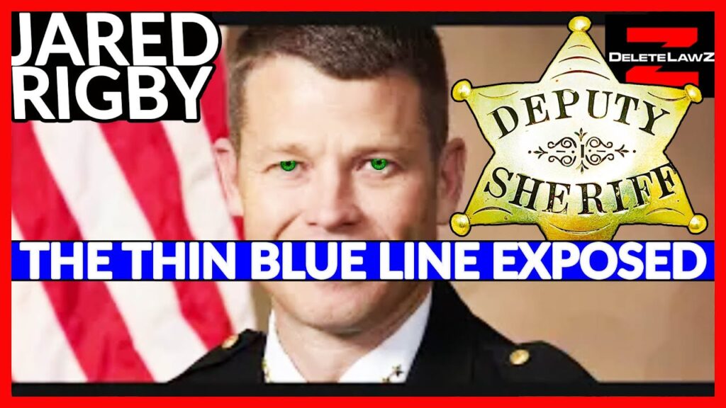 #Exposed Sheriff Jared Rigby & the Thin Blue Line, WATCH every minute, #Share this #Video #Cops #1A