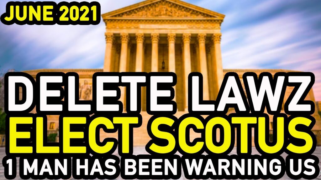 Roe v Wade Overturned, We Never Saw it Coming! SCOTUS OUR Biggest Problem; Elect SCOTUS; June 2021