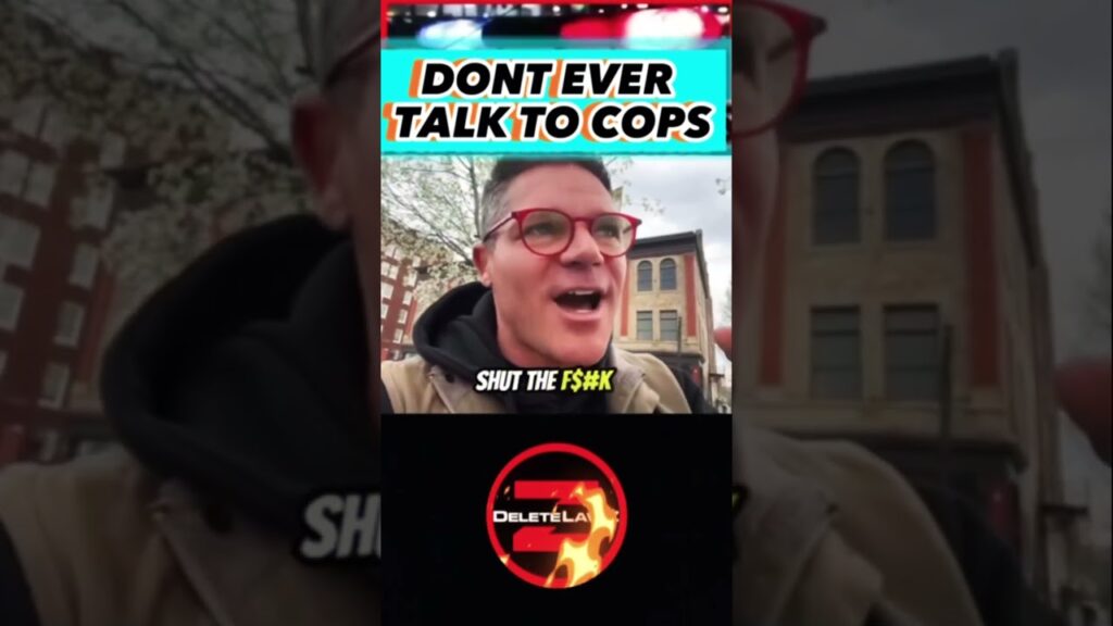 Dont Talk to Cops! See: Description