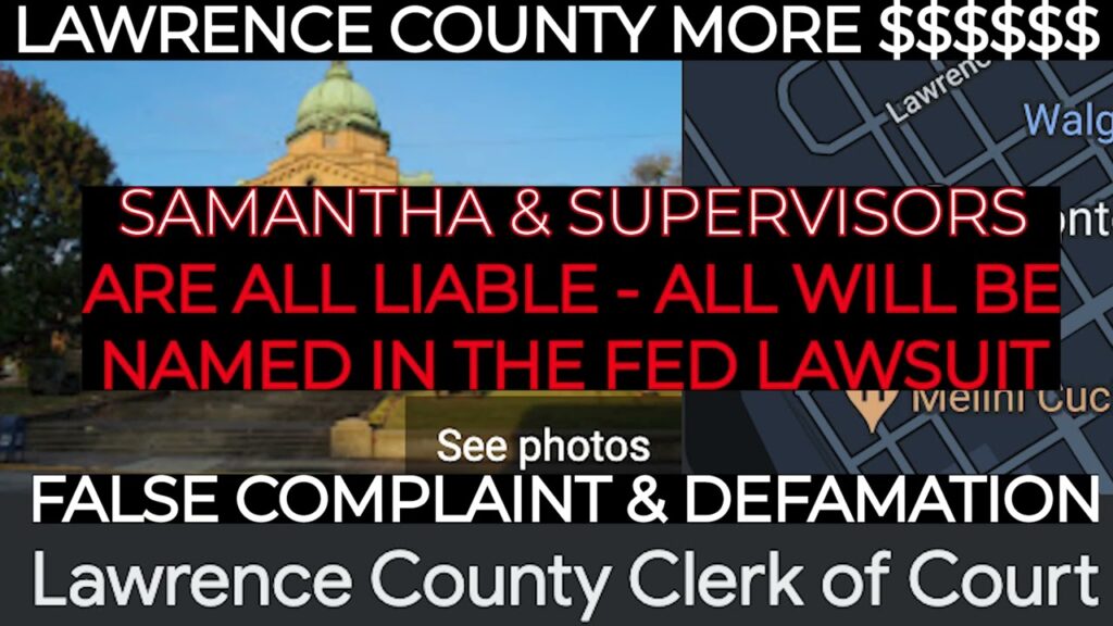 Lawrence County Clerk's office: Samantha & Supervisors; Lawsuit. The County will have to pay up.