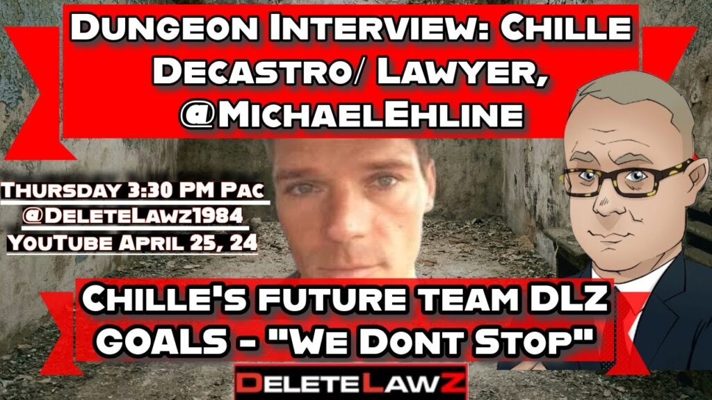 ð°ð️ Dungeon Interview: Chille Decastro/Lawyer, @MichaelEhline ⚖️ð£️