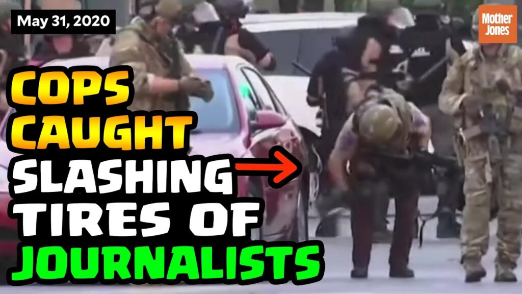 COPS Caught Slashing Tires Of Protesters and Journalists