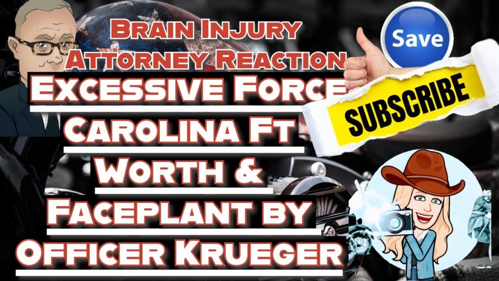 Lawyer Reaction: False Arrest, Excessive Force - Carolina In Ft Worth Audits Face/Body Slammed? ðð¥