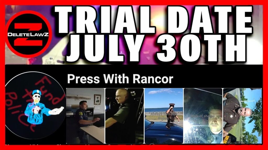 HEAR FROM OUR LAWYER: PRESS WITH RANCOR' FELONY TRIAL IS JULY 30TH, 2024