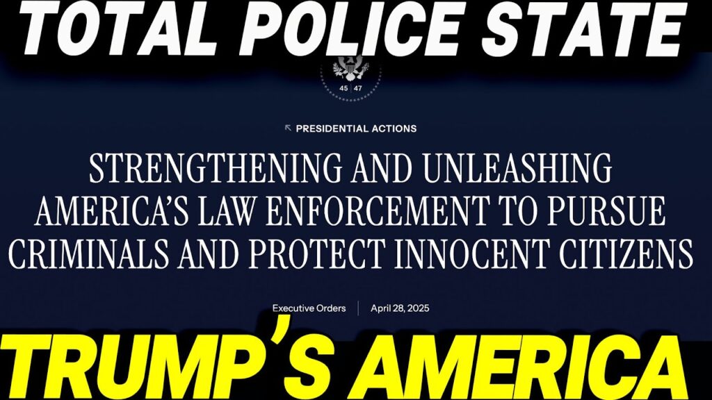 A TOTAL POLICE STATE