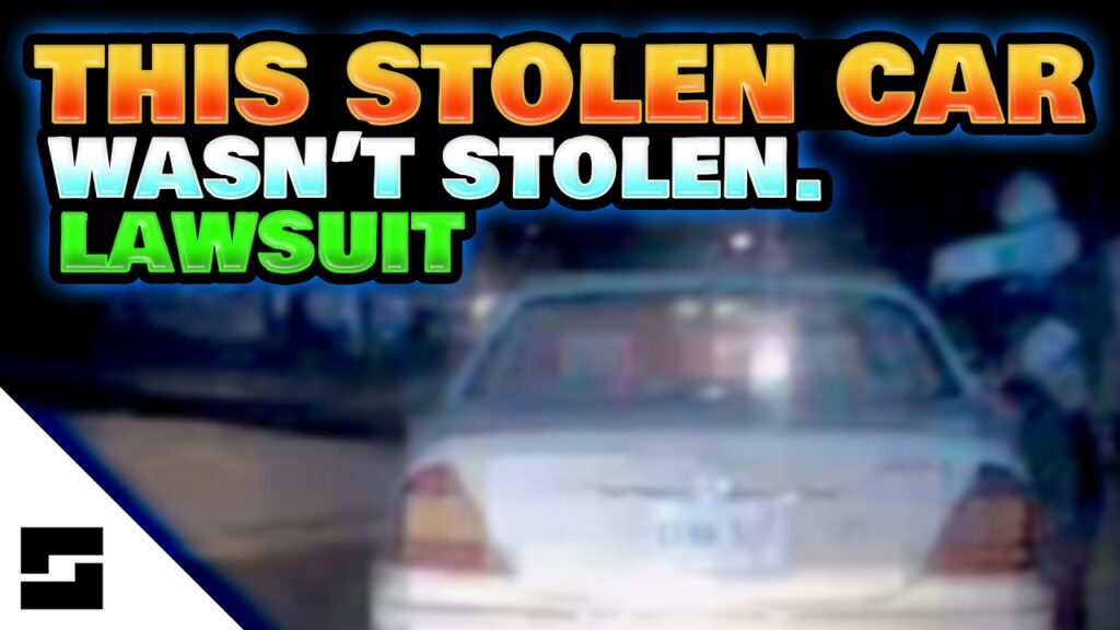 Cops Forgot to Take it off the Stolen List - Lawsuit - Felony Stop