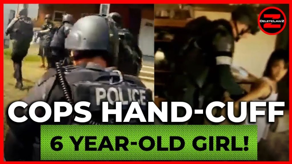 SWAT TEAM BREAKS INTO HOME AND ARRESTS SIX-YEAR-OLD AND PUTS HER IN TORTURE-CUFFS!