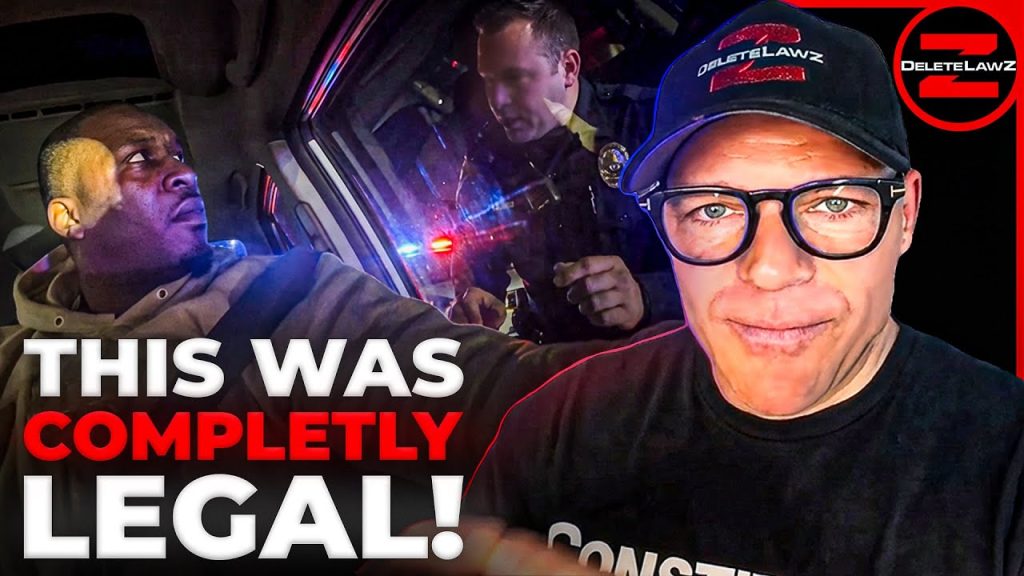 ￼LAW SCHOLAR EXPLAINS WHY THIS STOP WAS COMPLETELY LEGAL!